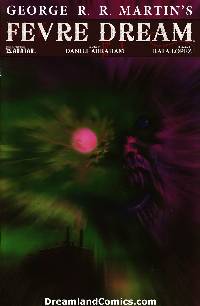 FEVRE DREAM #10 (1:3 NIGHTMARE COVER)